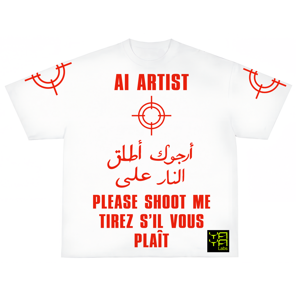 AI ARTIST PLEASE SHOOT ME T-SHIRT